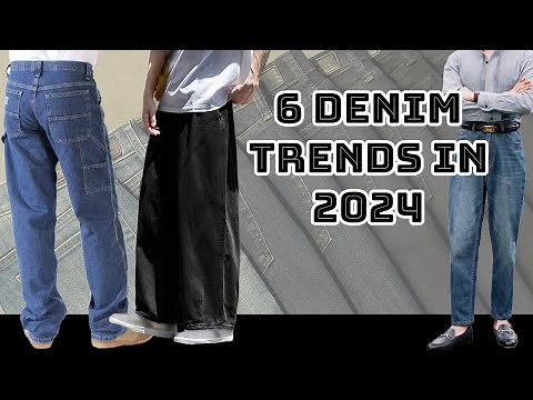 6 Denim Trends in 2024 - Men's Jeans