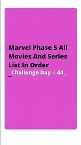 Marvel Phase 5 All Movies And Series List | marvel phase 5 all movies and series list |