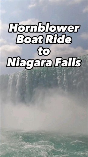 Hornblower Boat Ride To Niagara Falls