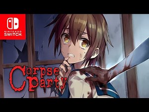Corpse Party BloodCovered: ...Repeated Fear (Switch) English - First Hour of Gameplay [1080p 60fps]