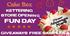 5.7K views · 62 reactions | Come and Join the Fun at Kettering’s newest Cake Shop. Free Samples and Giveaways with plenty of cakes to drool over   療 | Cake Box | Facebook