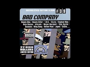 Bad Company Riddim Mix(2003)Beenie Man,Bounty Killer,Buju Banton,Elephant Man,Merciless,Mr Vegas &++
