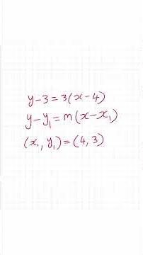 Graphing Point - Slope Form y-3=3(x-4)