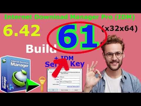 INTERNET DOWNLOAD MANAGER 6.42 Build 61 (x32x64) latest version + IDM Serial Key