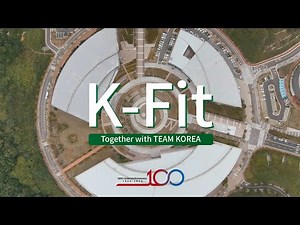 K-Fit! Together with TEAM KOREA