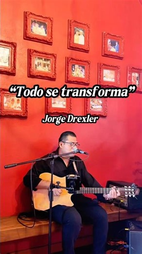“Todo se transforma”/Jorge Drexler(COVER)