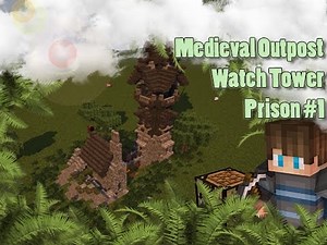 Minecraft: Medieval Tower/Outpost/Prison - Lets Build #1