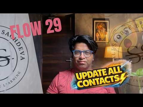 Video 29 – Parent → Child Update | Update All Contacts Using Flow 🚀