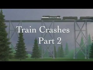 Train Crashes Compilation Part 2 [Roblox]