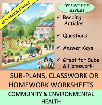 Community & Environmental Health BUNDLE SubPlans Classwork Homework
