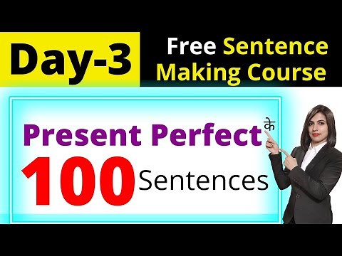 100 Present Perfect Tense Sentences | English Sentences Making Course Day 3