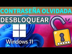 Desbloquear WINDOWS 11 CONTRASEÑA olvidada, Recuperar/quitar clave windows si olvide la contraseña