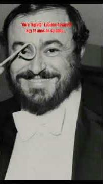 Core N'grato. Luciano Pavarotti