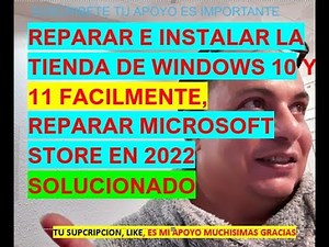 COMO REPARAR,INSTALAR LA TIENDA DE WINDOWS 10 Y 11 TODAS LAS VERSIONES 2022,MICROSOFT STORE,SOLUCION