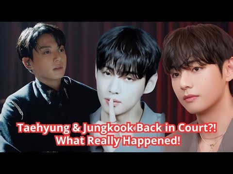 💖TAEKOOK CONFIRMED?! What Happened Behind Jungkook and Taehyung's Appeal Hearing.😱