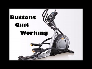 Repair Non-working Buttons On A Nordictrack Elliptical (No Unnecessary Dialogue)