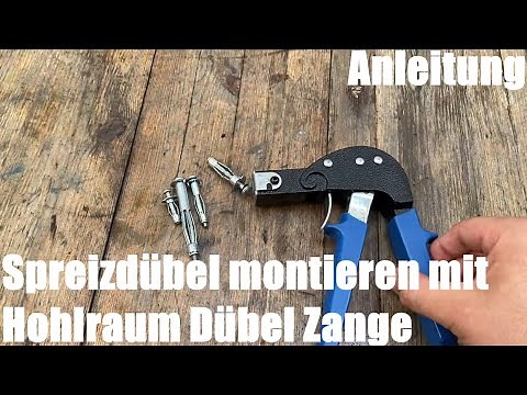 Spreizdübel (Metallspreizdübel, Hohlraumbefestigung) montieren mit Hohlraum Dübel Zange Anleitung