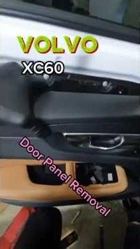 Volvo XC60 Door Trim Removal | Step-by-Step DIY Guide