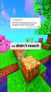 AITA for not allowing my ex to see sonogram photos of his child? #redditstories