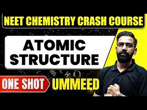 ATOMIC STRUCTURE in 1 Shot : All Concepts, Tricks & PYQs | NEET Crash Course | Ummeed