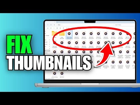 How To Fix Video Files Not Showing Thumbnails