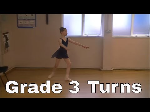 Grade 3 Ballet - Turns (age 9 years)