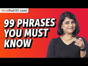 99 Phrases Every Hindi Beginner Must-Know