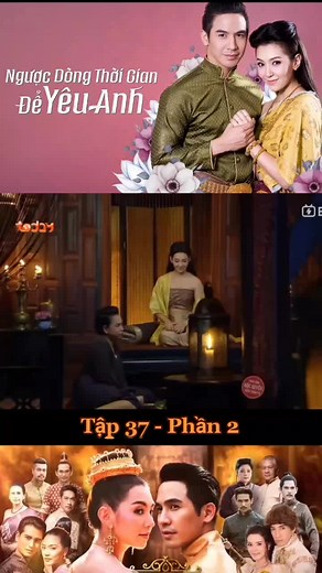 Phim Ngôn Tình Thái Lan Tập 37 Phần 2