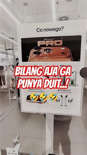 Ahh aga punya Duit Aje😭🤣 #shortvideo #iphone #iphone17 #gadgets #teknologi #hape #fyp #lifeinpoland