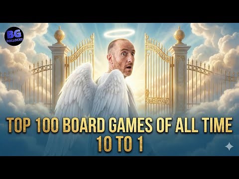 Top 100 Board Games Of All Time - 10 to 1 (2025 Rankings)