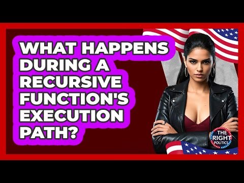 What Happens During A Recursive Function's Execution Path?