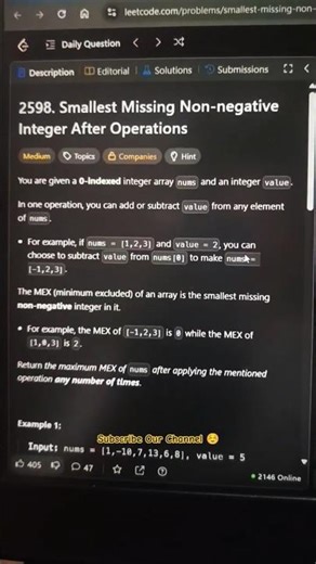 Today Leetcode 2598 Smallest Missing Non-Negative Integer After Operations Solved in Java C++ Python