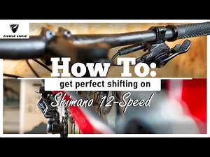 How to get perfect shifting on a Shimano 12-speed drivetrain