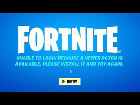 Fortnite Unable to login because a newer patch is available. Please Install it and try again. FIX
