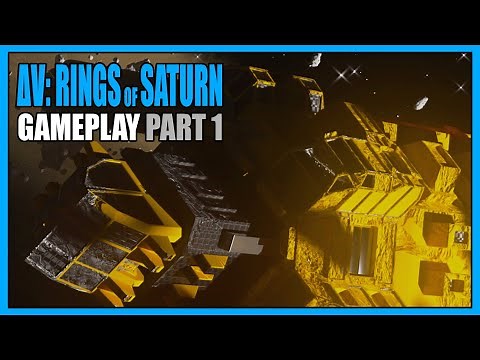 ΔV: Rings of Saturn (Delta V) | Gameplay Part 1 - Overview