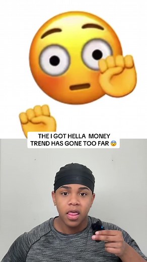 Explaining the 'I Got Hella Money' Trend