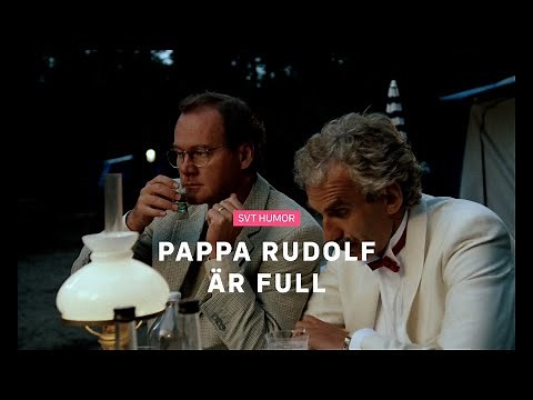 Sunes sommar-Pappa Rudolf är full