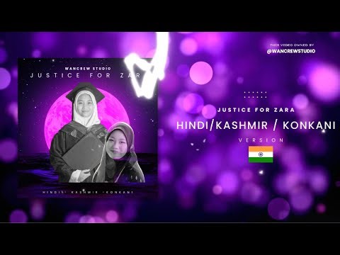 🇮🇳JUSTICE FOR ZARA - HINDI KASHMIR KONKANI VERSION