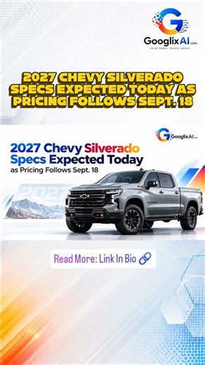 2027 Chevy Silverado Specs & Pricing Update | What to Expect Sept. 18