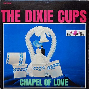 The Dixie Cups - Chapel Of Love