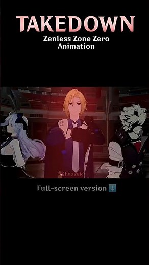 Takedown| Zenless Zone Zero Animation (KPop Demon Hunters)