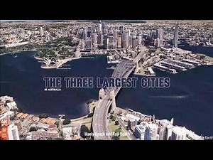 [4k] The Three Largest Cities in Australia