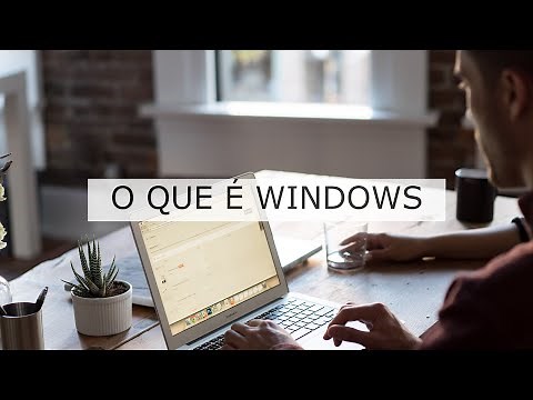 O que é Windows?
