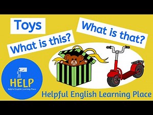 Toys - This and That Demonstratives: What is this? / What is that?