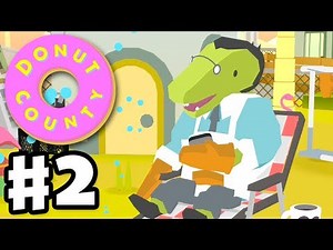 Donut County - Gameplay Walkthrough Part 2 - Fire, Fireworks, and Catapult Upgrade! (PS4)