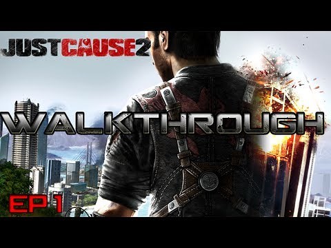 Just Cause 2- Walkthrough/Gameplay #1- Xbox 360