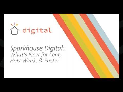 Sparkhouse Digital: What's New for Holy Week, Easter 2026, and Beyond