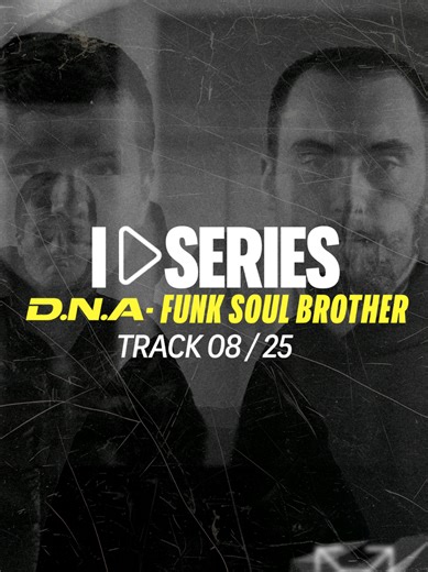 Unreleased Track 08/25: D.N.A - Funk Soul Brother