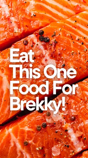  The #1 food you should be eating for breakfast If your goals are:...