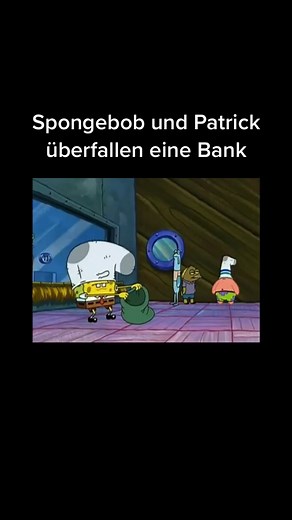 Spongebob and Patrick Rob a Bank